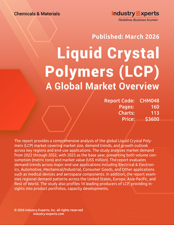 Liquid Crystal Polymers (LCP) | Trends & Forecast 2025-2032