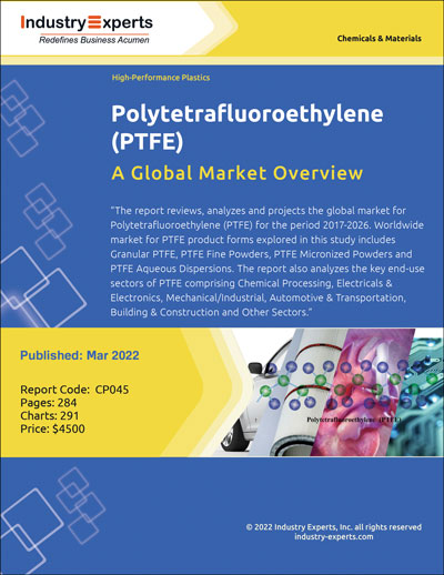 cp045-polytetrafluoroethylene-ptfe-a-global-market-overview